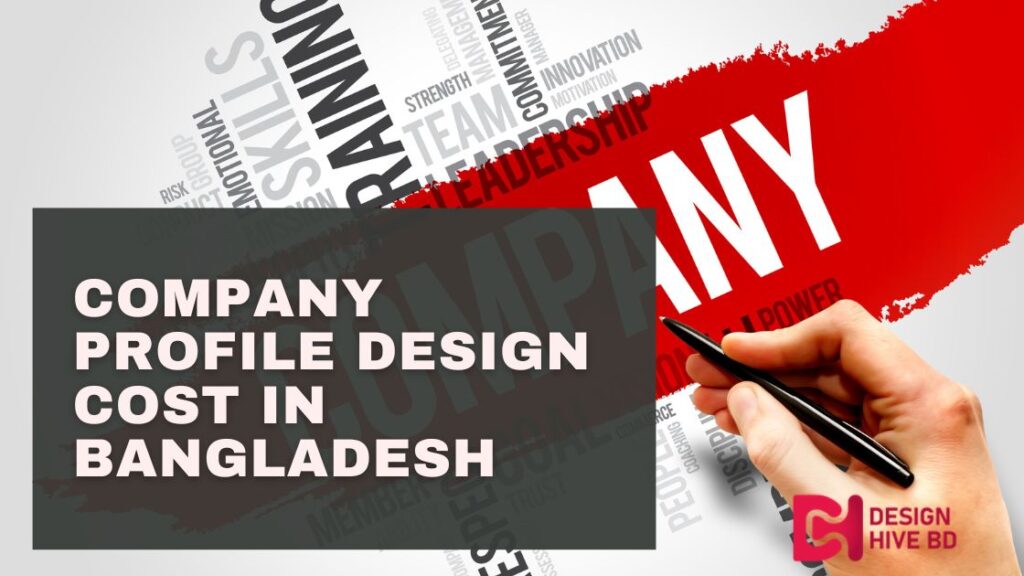 Company Profile Design Cost in Bangladesh
